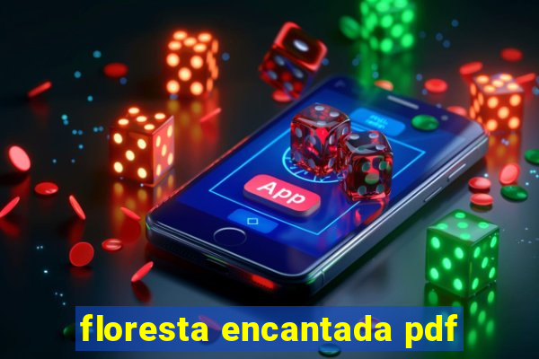 floresta encantada pdf